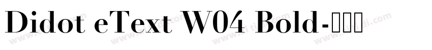 Didot eText W04 Bold字体转换